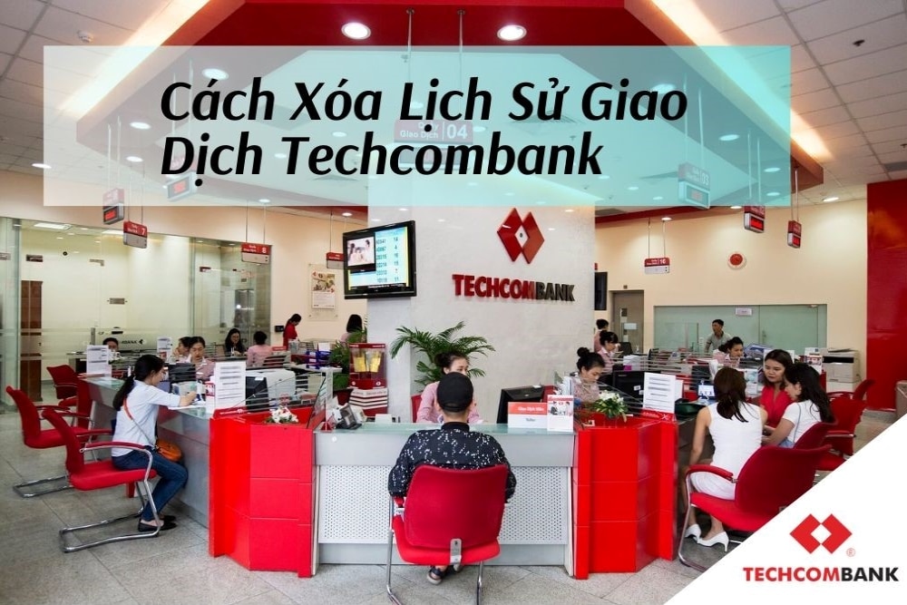 2023 Cách xoá lịch sử giao dịch Techcombank trên điện thoạ mới